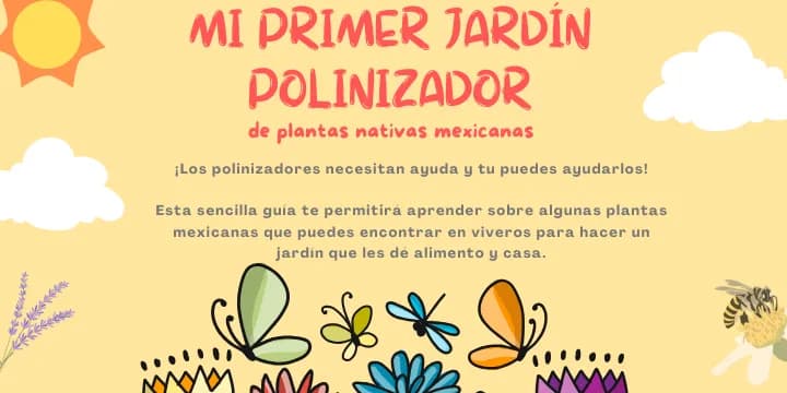 Portada del libro Mi Primer Jardín Polinizador